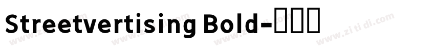 Streetvertising Bold字体转换